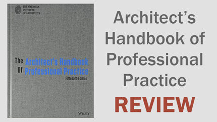 Review: Architect's Handbook of Professional Practice