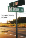 Cover of Down Detour Road: An Architect in Search of Practice
