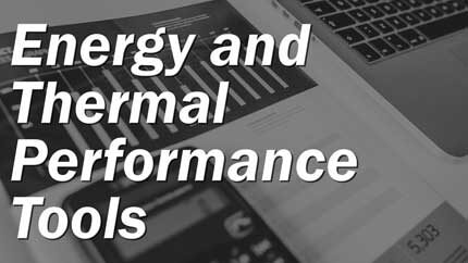 Energy and Thermal Performance Tools