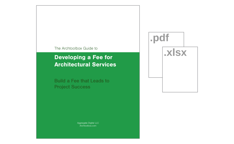 Archtoolbox Guide to Developing a Fee for Architectural Services