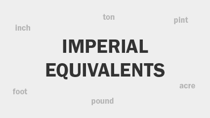 Imperial Equivalents