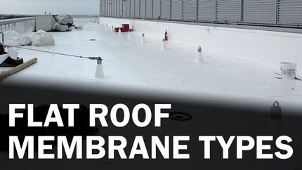 Roof Membranes for Flat or Low-Slope Roofs