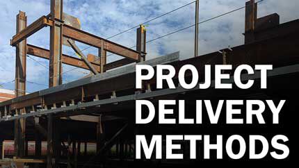 Construction Project Delivery Methods