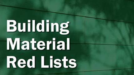 Building Material Red Lists: A Comparative Review