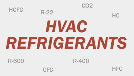 Common Refrigerants Used in Buildings and HVAC Equipment